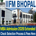 IIFM Bhopal MBA Admissions 2026 Extended Again Till January 31; Check Selection Process & Fees Here